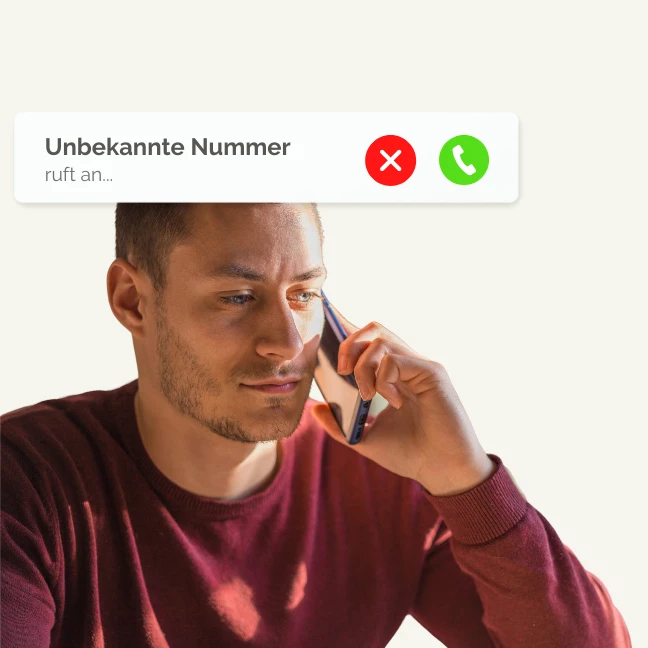 Mann telefoniert mit ernstem Gesicht. Über ihm ist abgebildet "Unbekannte Nummer".